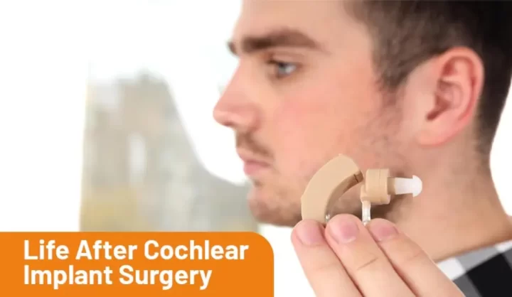 Life After Cochlear Implant Surgery - Aashwi ENT Hospital