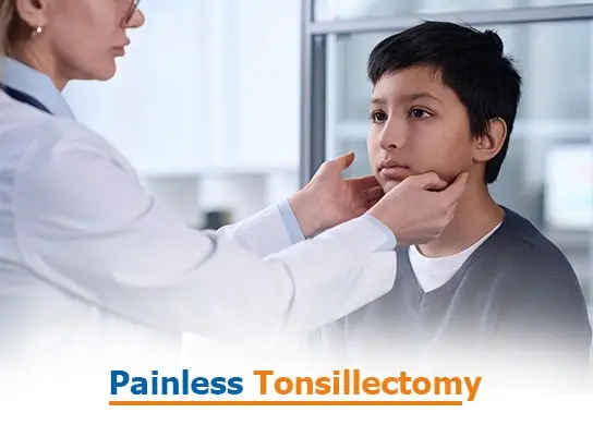 Painless Tonsillectomy